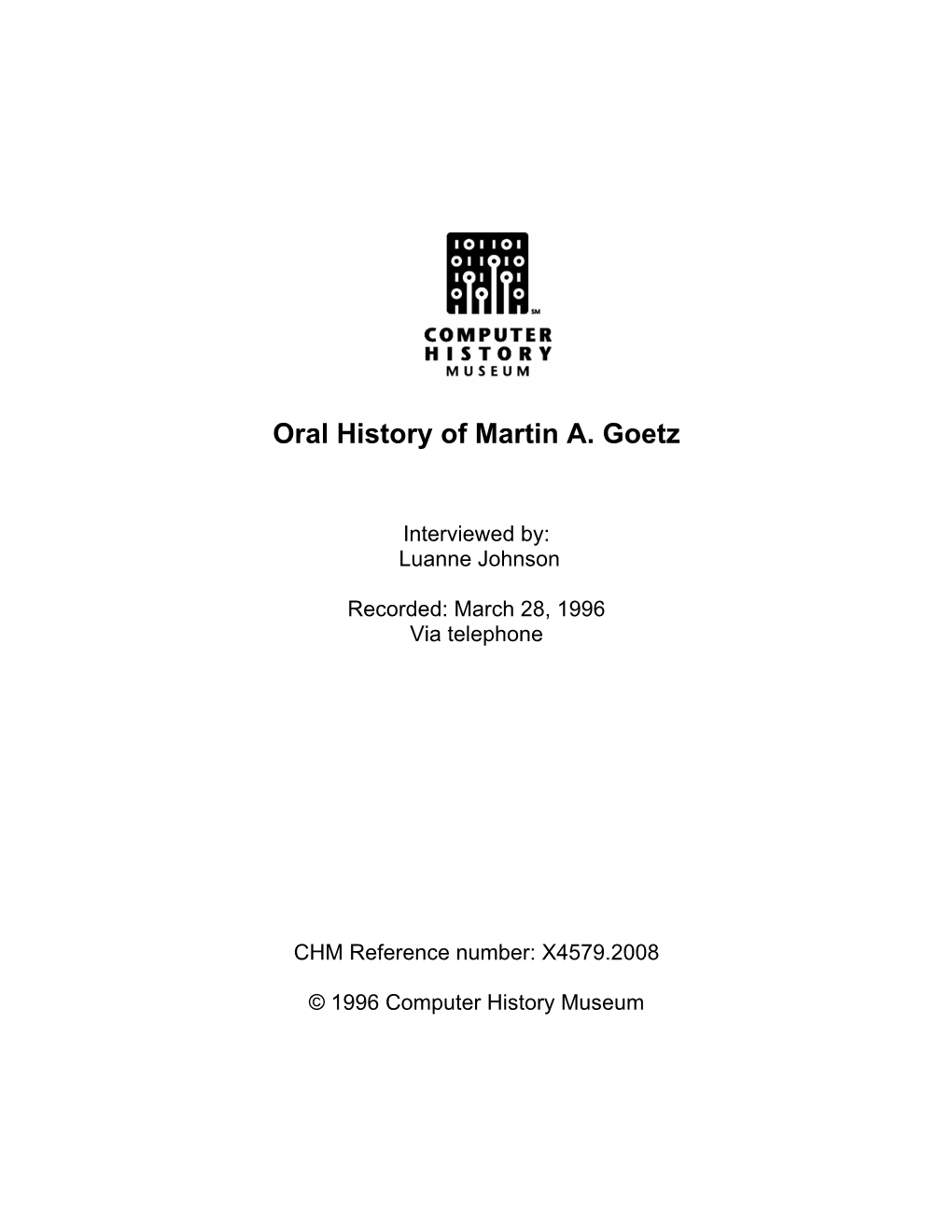 Oral History of Martin A. Goetz