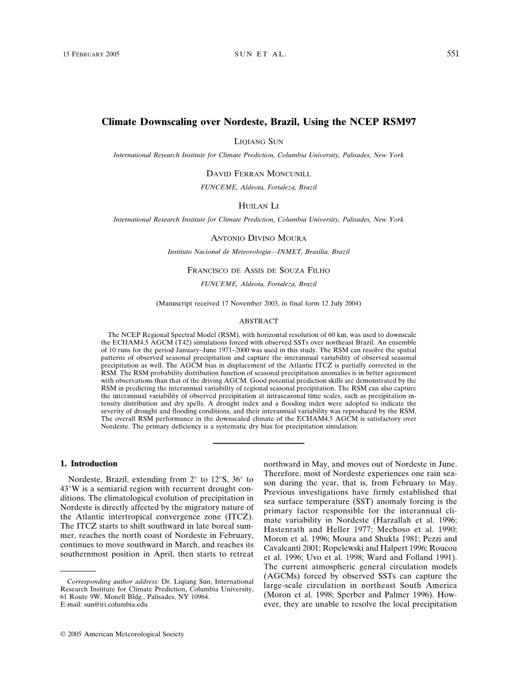 Climate Downscaling Over Nordeste, Brazil, Using the NCEP RSM97