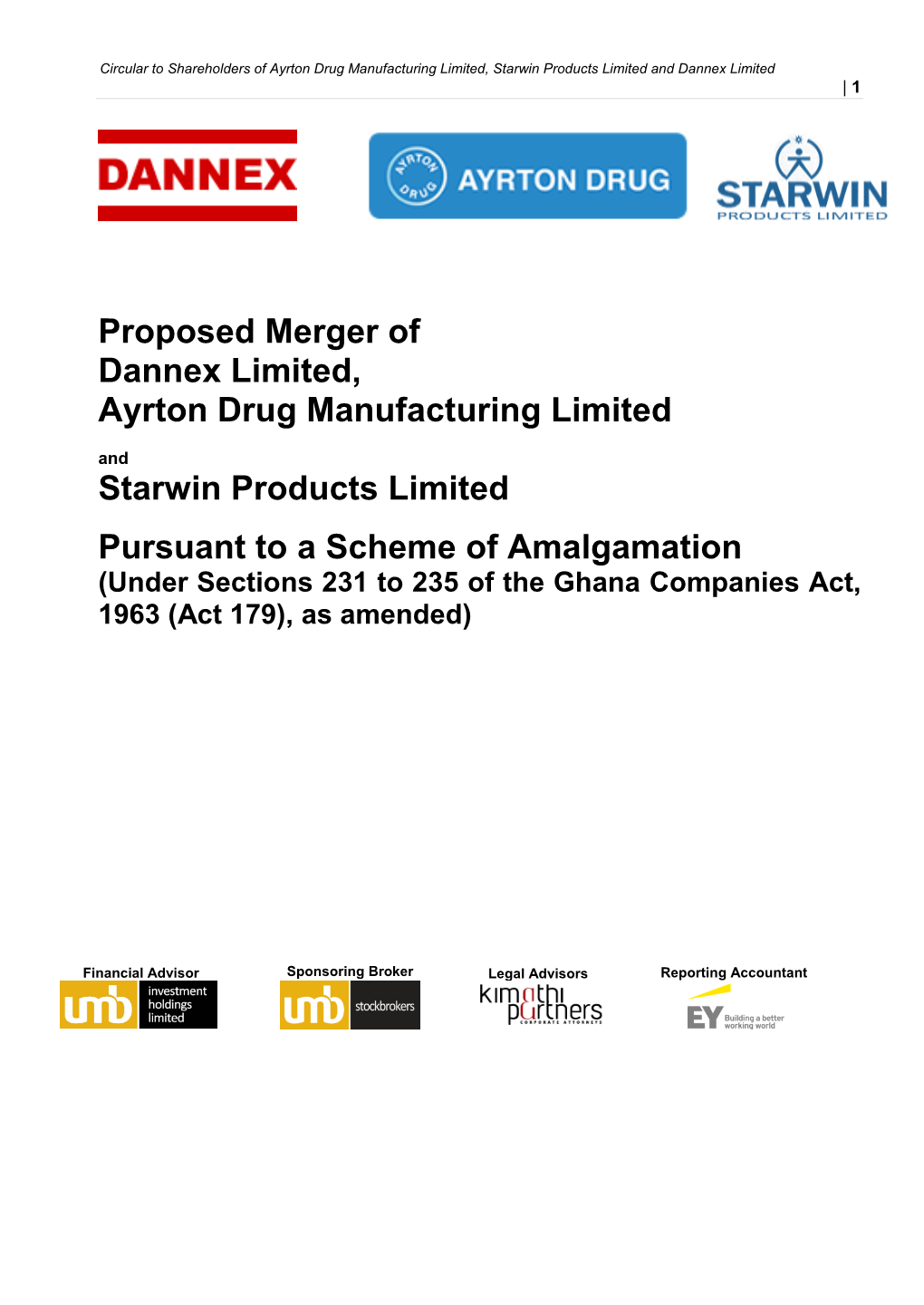 Proposed Merger of Dannex Limited, Ayrton Drug Manufacturing Limited