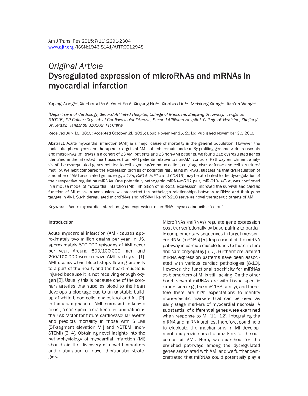 Original Article Dysregulated Expression of Micrornas and Mrnas in Myocardial Infarction