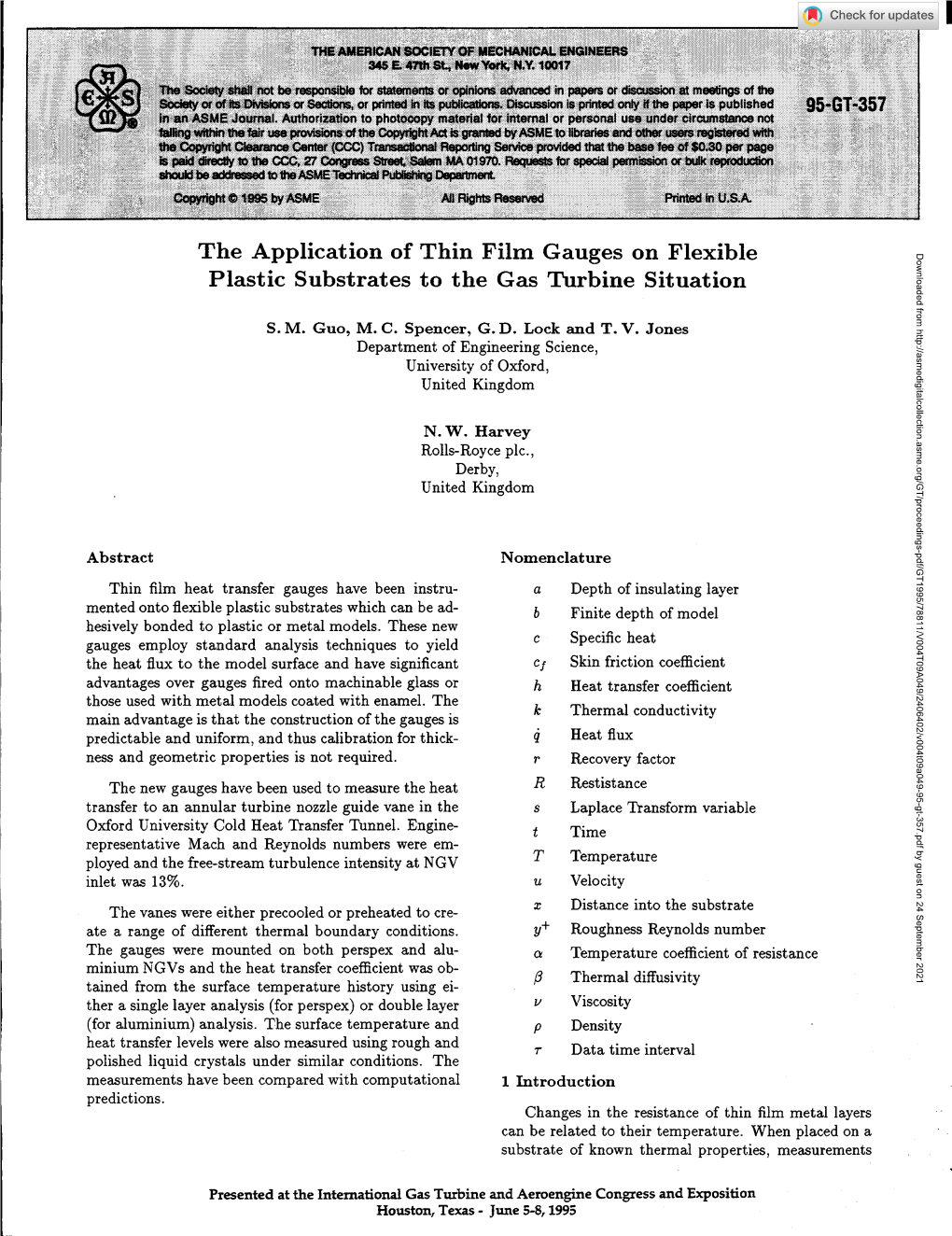 The Application of Thin Film Gauges on Flexible Plastic Substrates to The