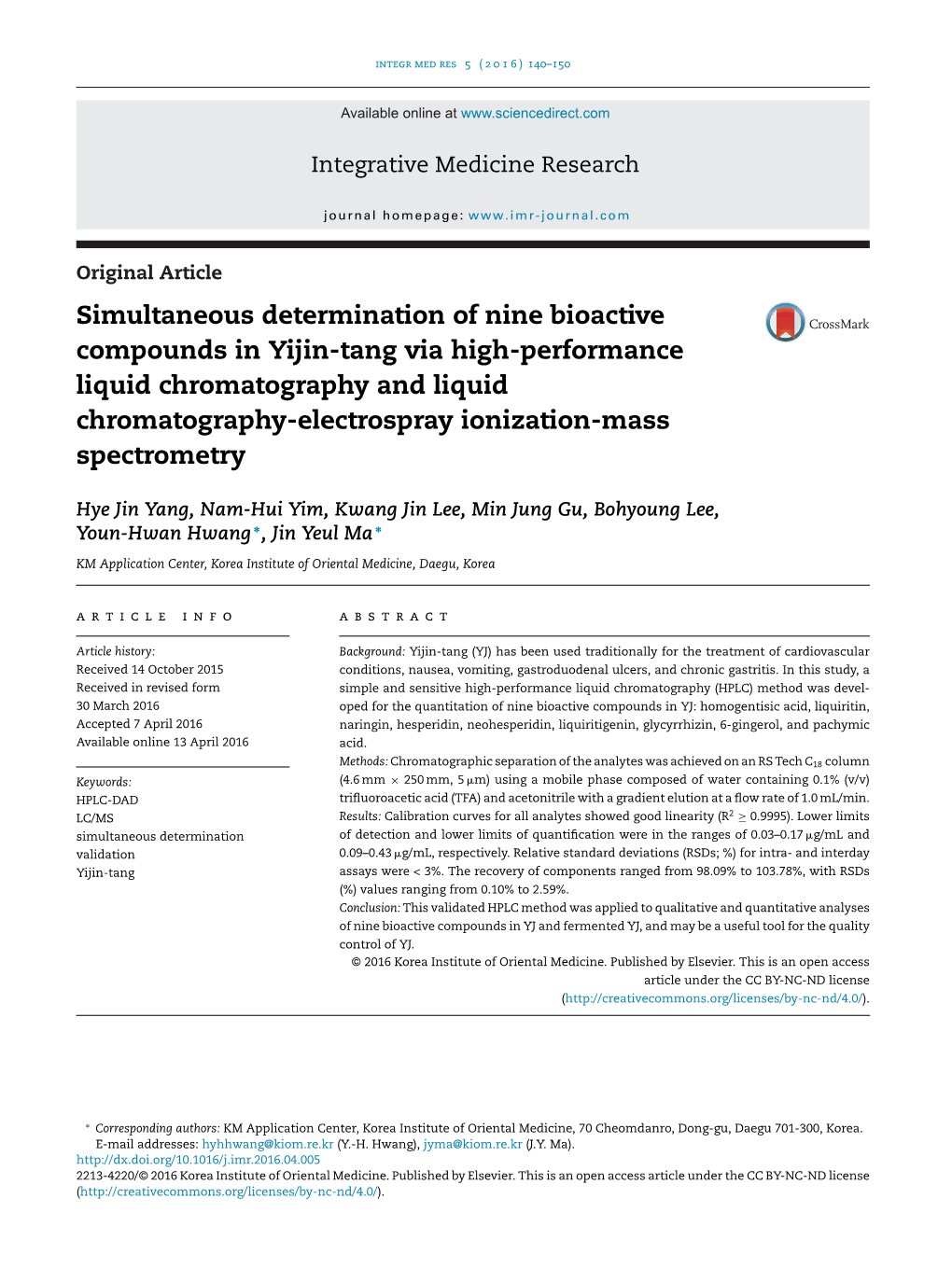 Simultaneous Determination of Nine Bioactive Compounds in Yijin-Tang