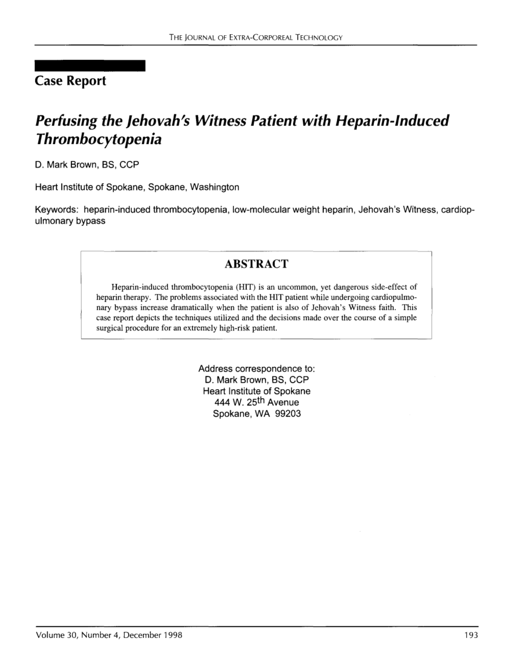 Perfusing the Jehovah's Witness Patient with Heparin-Induced Thrombocytopenia