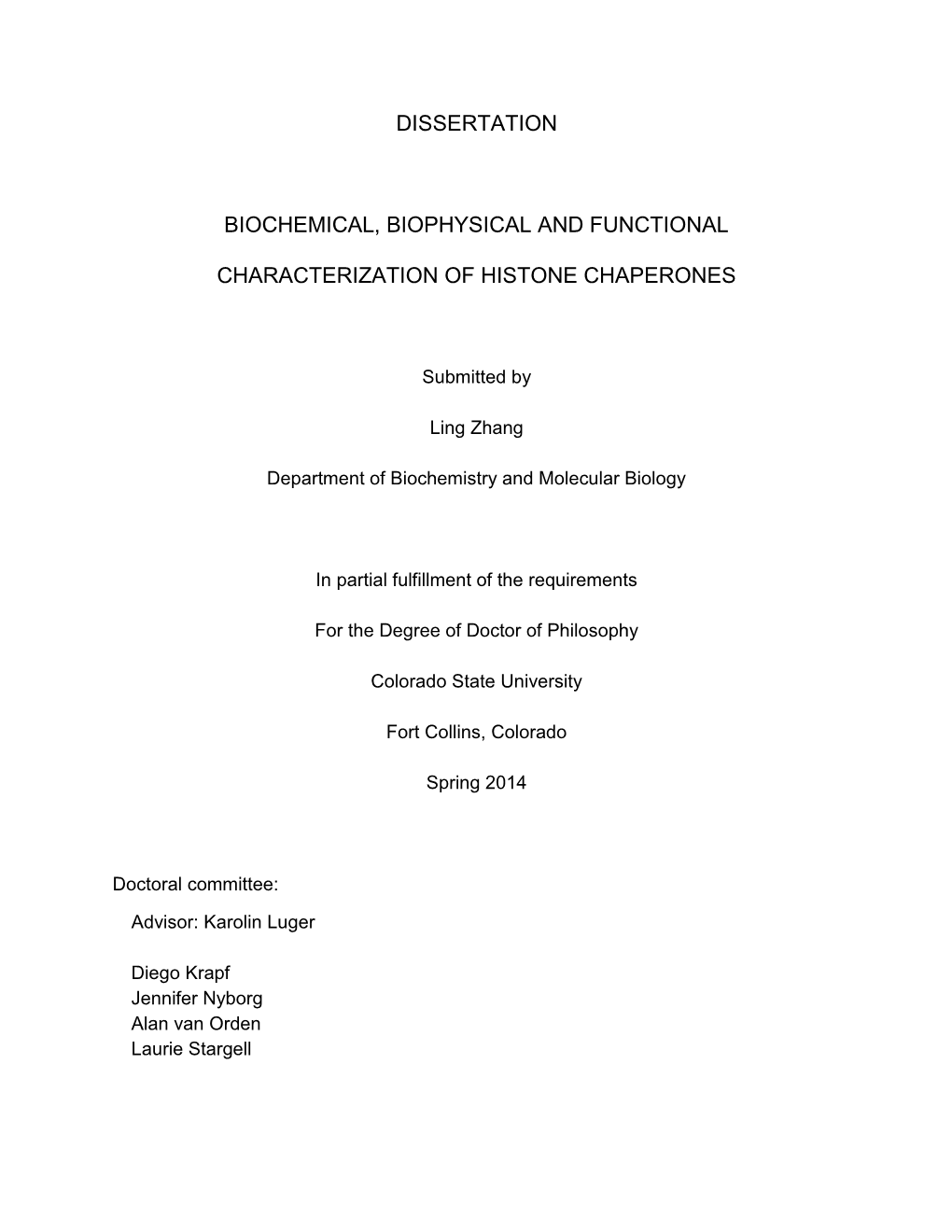 Dissertation Biochemical, Biophysical and Functional