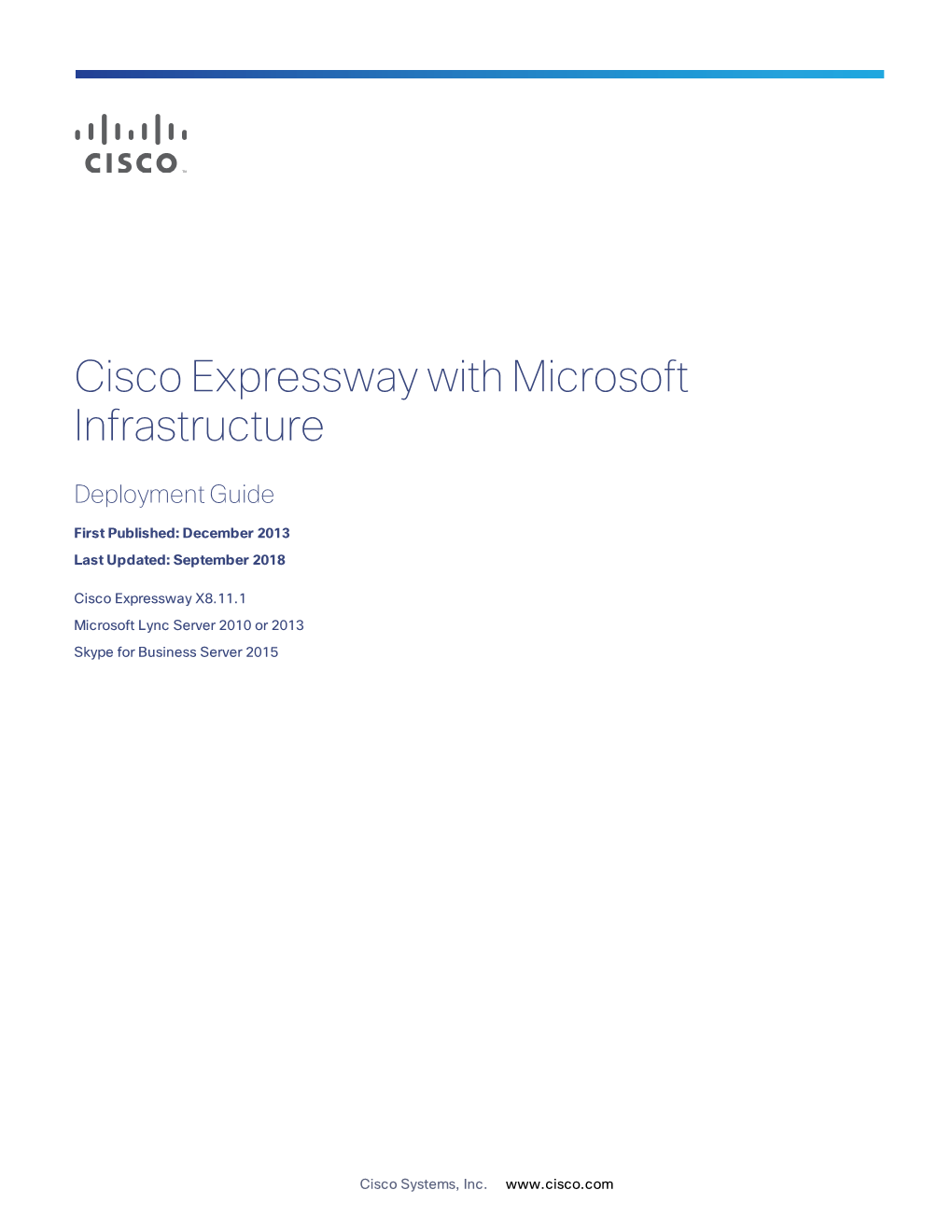 Cisco Expressway, Lync Gateway and Microsoft Infrastructure Deployment