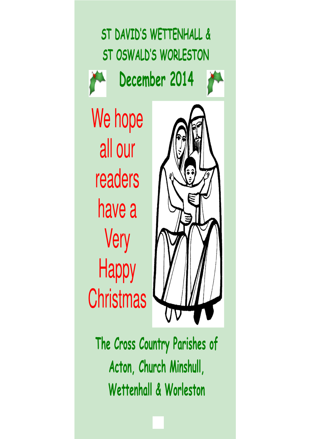 We Hope All Our Readers Have a Very Happy Christmas