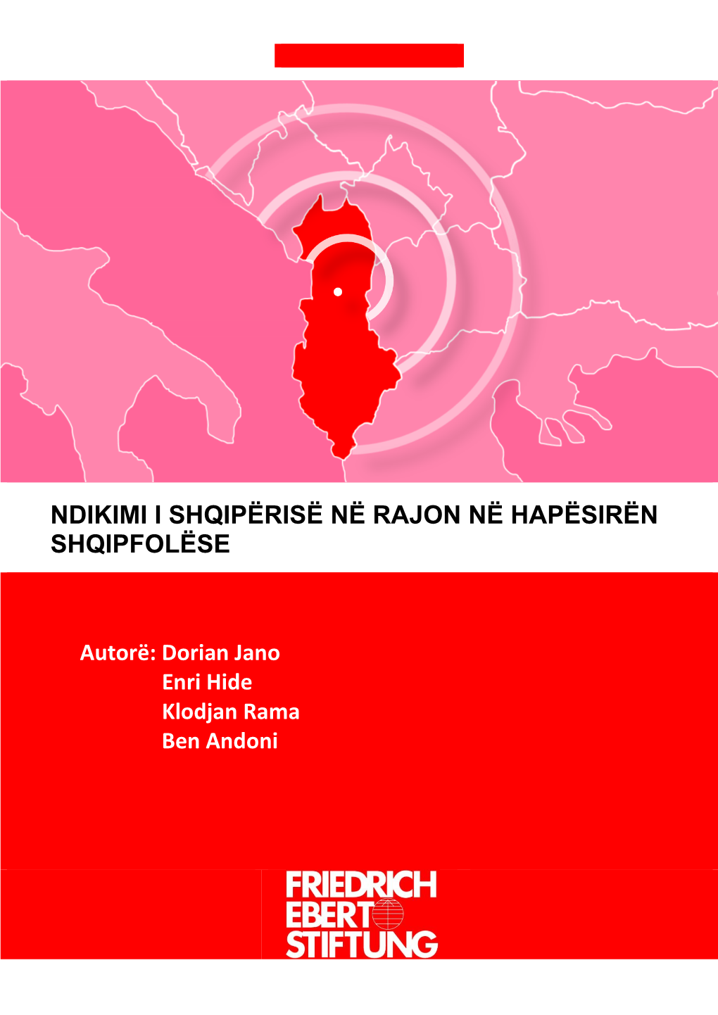 Ndikimi I Shqipërisë Në Rajon Në Hapësirën Shqipfolëse