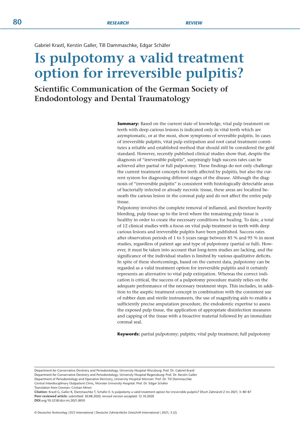 Is Pulpotomy a Valid Treatment Option for Irreversible Pulpitis? Scientific Communication of the German Society of Endodontology and Dental Traumatology