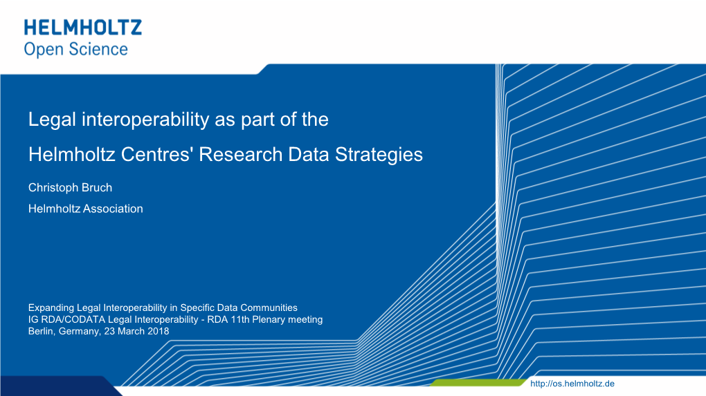 Legal Interoperability As Part of the Helmholtz Centres' Research Data Strategies
