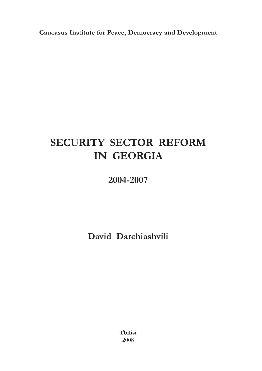 Security Sector Reform in Georgia