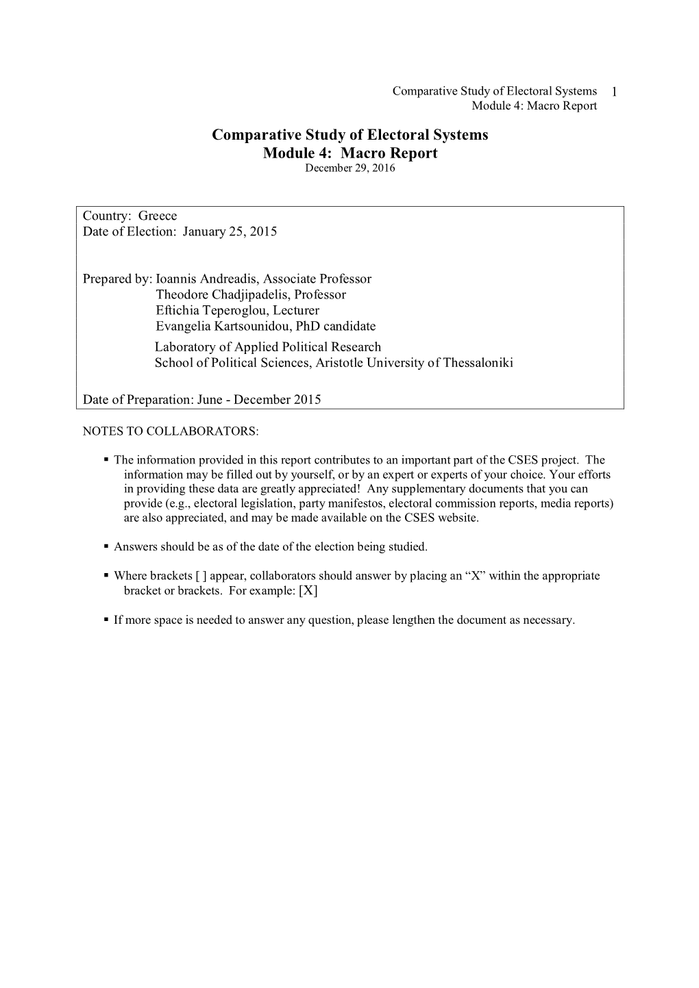 Macro Report Comparative Study of Electoral Systems Module 4: Macro Report December 29, 2016