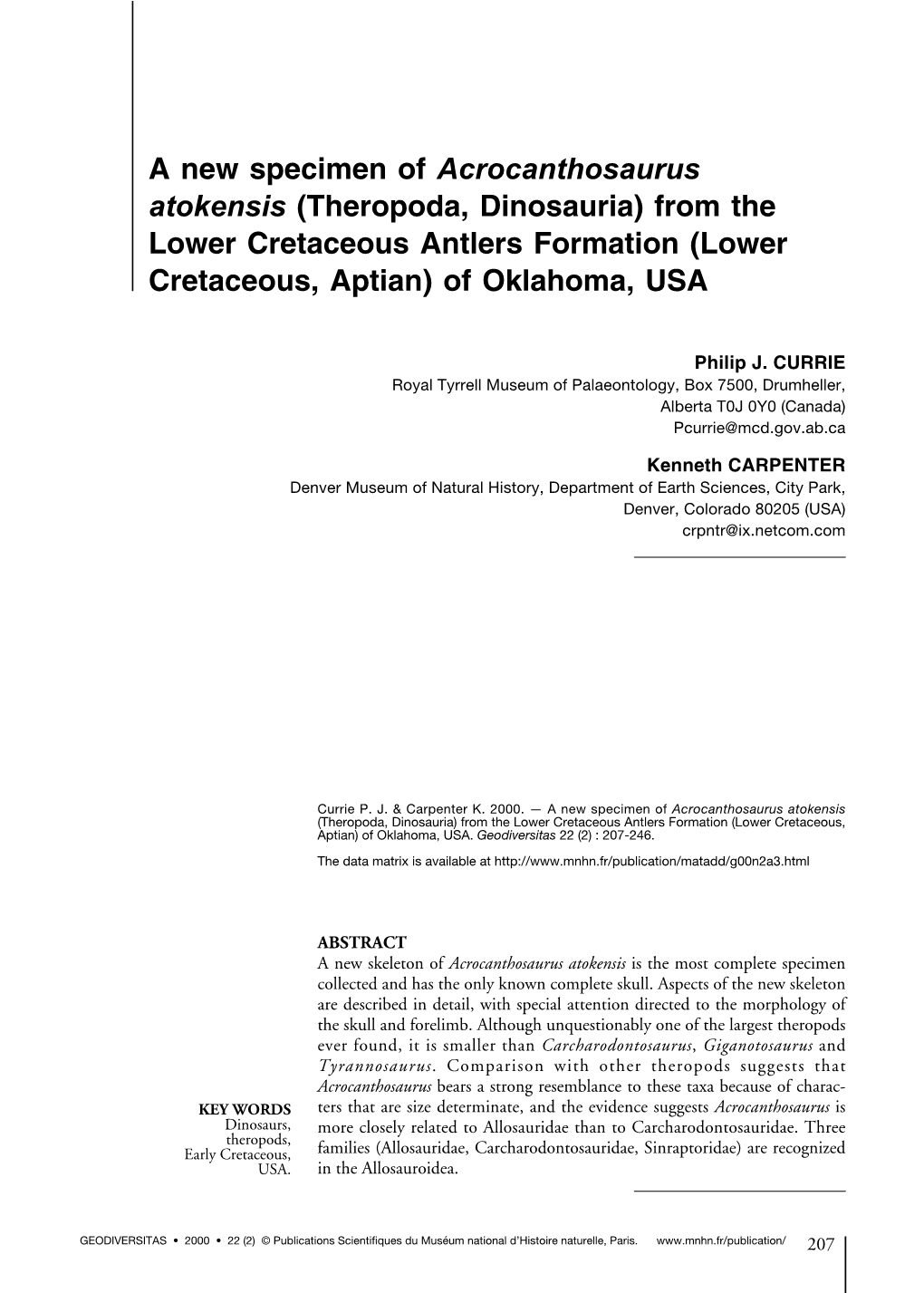 A New Specimen of Acrocanthosaurus Atokensis (Theropoda, Dinosauria) from the Lower Cretaceous Antlers Formation (Lower Cretaceous, Aptian) of Oklahoma, USA