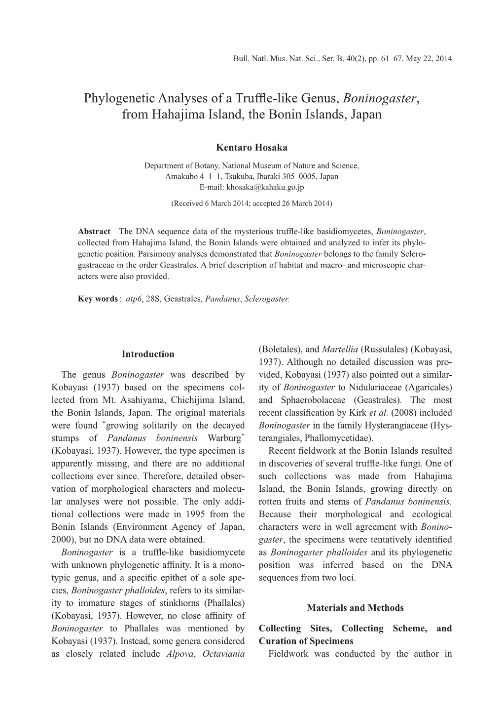 Phylogenetic Analyses of a Truffle-Like Genus, Boninogaster