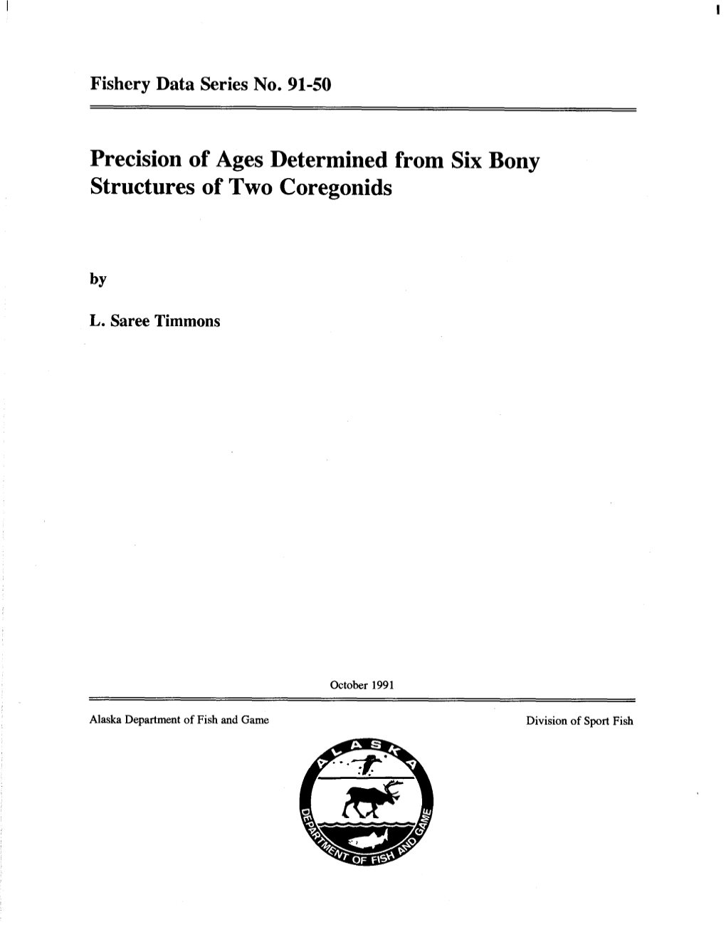 Precision of Ages Determined from Six Bony Strcutres of Two Coregonids