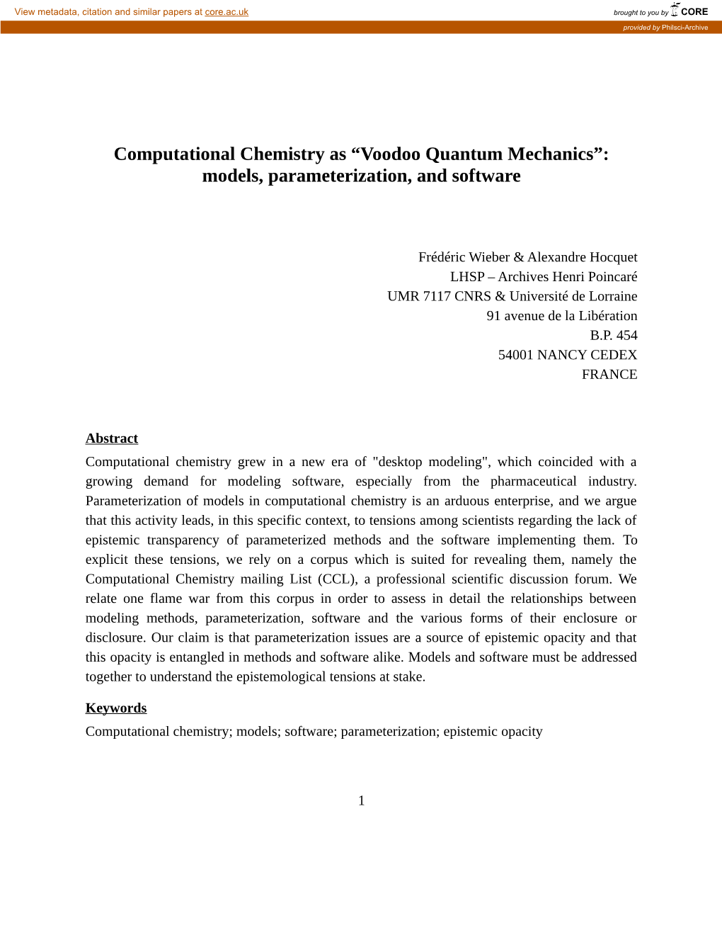 Computational Chemistry As “Voodoo Quantum Mechanics”: Models, Parameterization, and Software