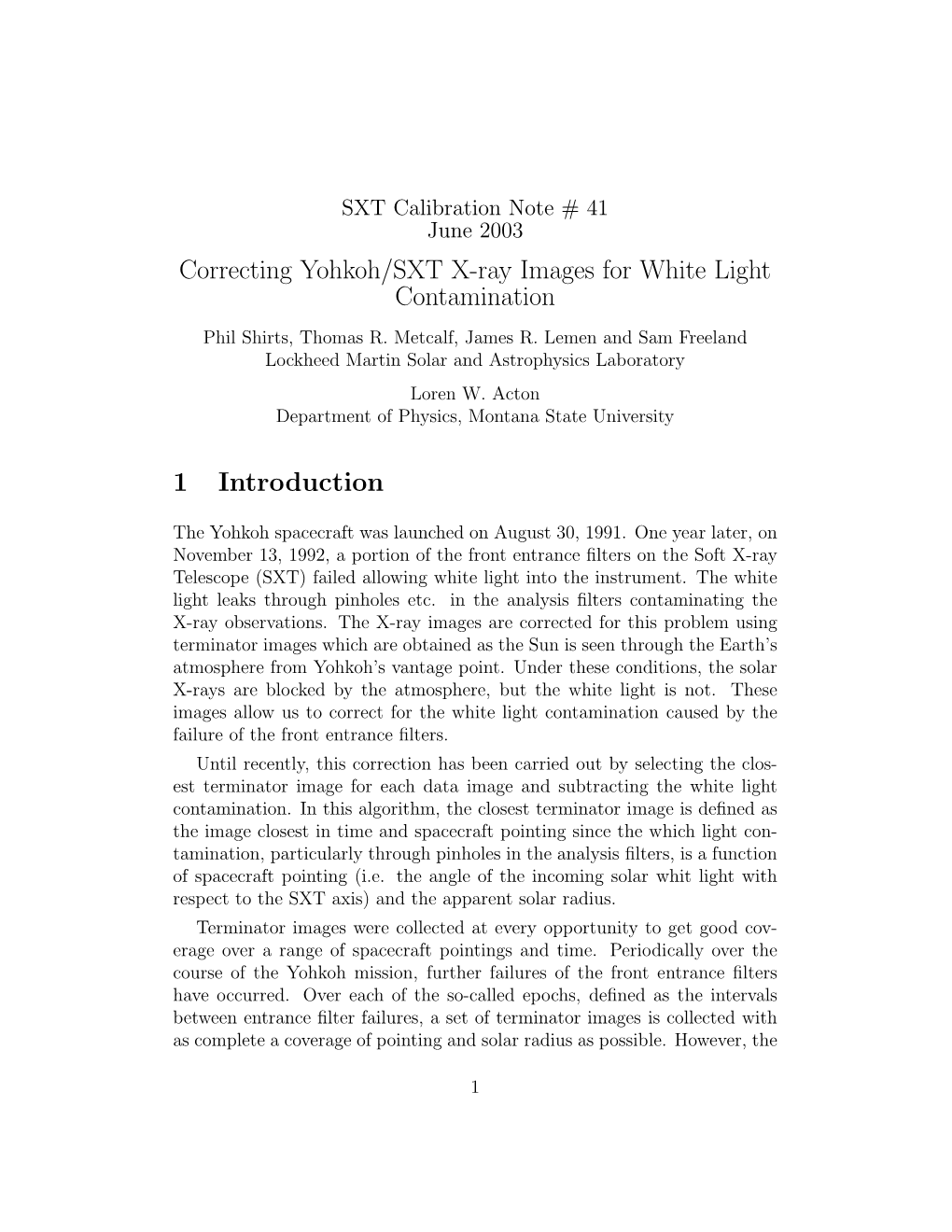 Correcting Yohkoh/SXT X-Ray Images for White Light Contamination 1