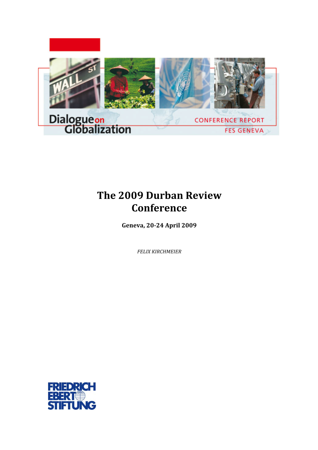 The 2009 Durban Review Conference