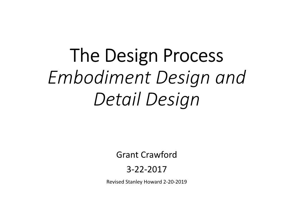 The Design Process: Embodiment Design and Detail Design
