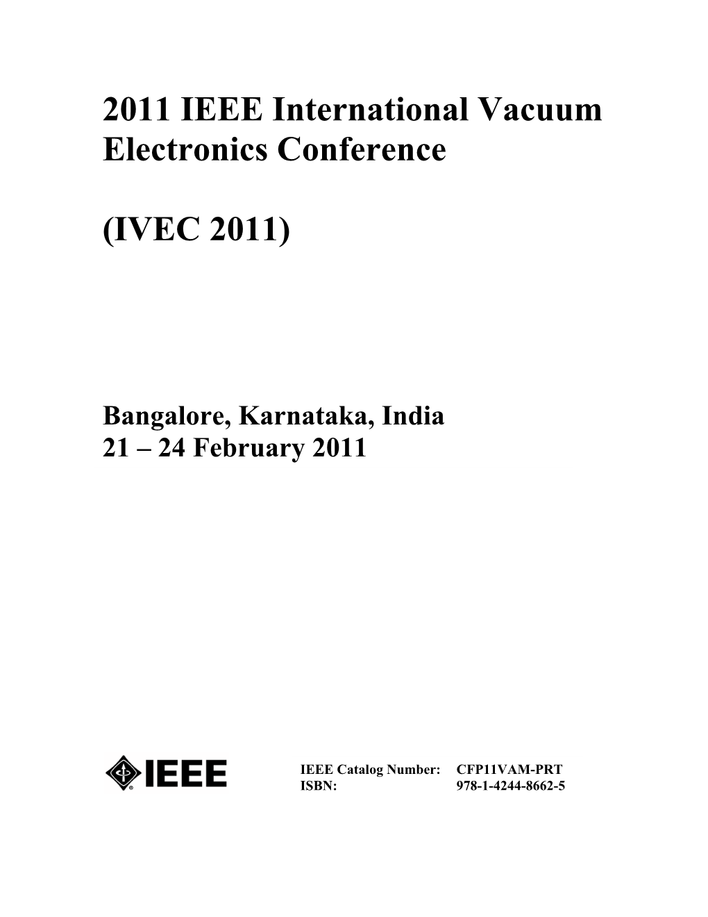 2011 IEEE International Vacuum Electronics Conference