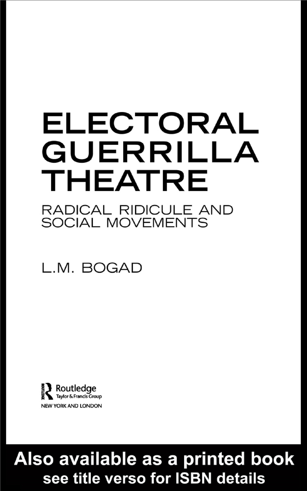 Electoral Guerrilla Theatre