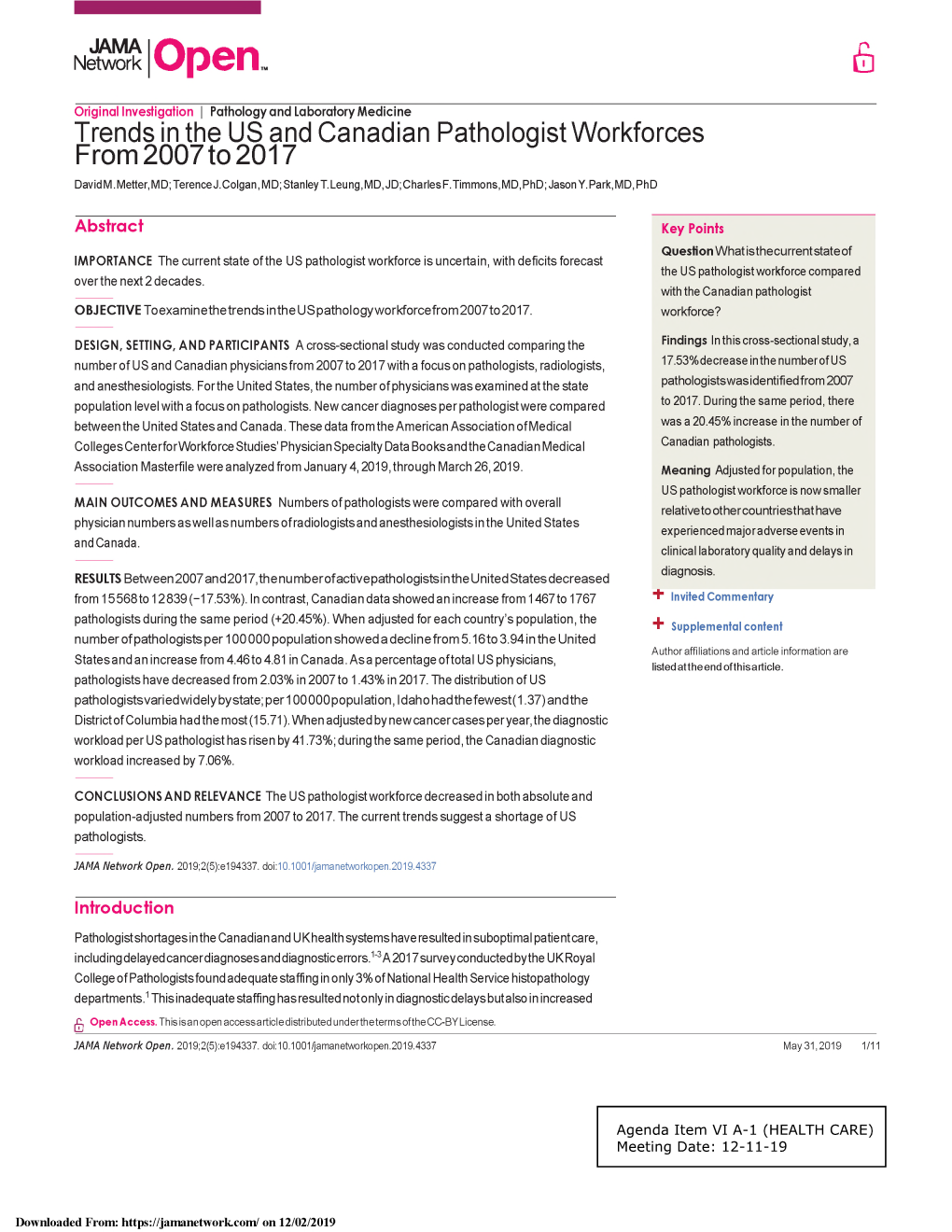 Trends in the US and Canadian Pathologist Workforces from 2007 to 2017