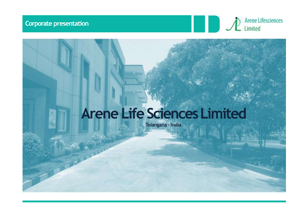 Arene Life Sciences Limited, Unit‐I