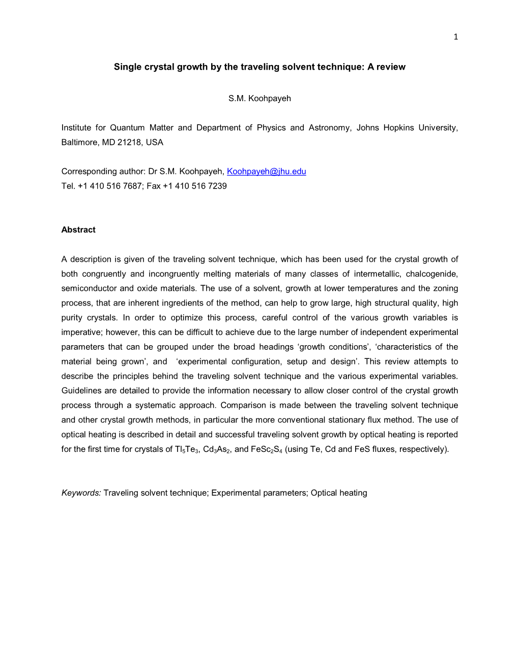 1 Single Crystal Growth by the Traveling Solvent Technique: a Review