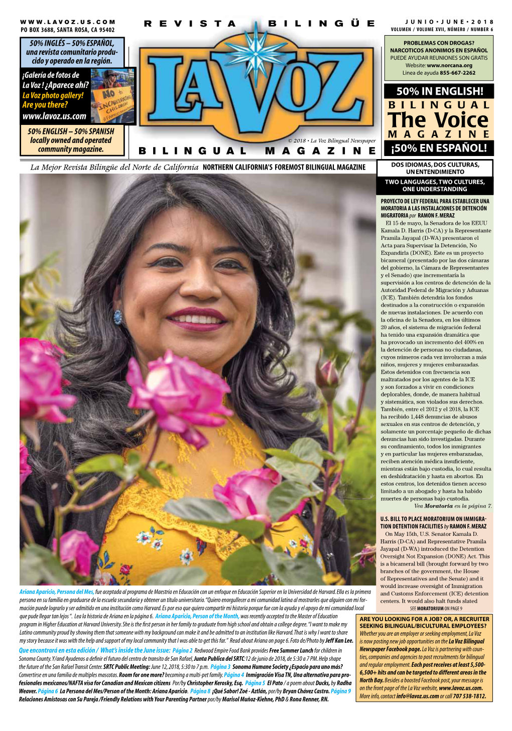 The Voice 50% English – 50% Spanish MAGAZINE Locally Owned and Operated © 2018 • La Voz Bilingual Newspaper Community Magazine