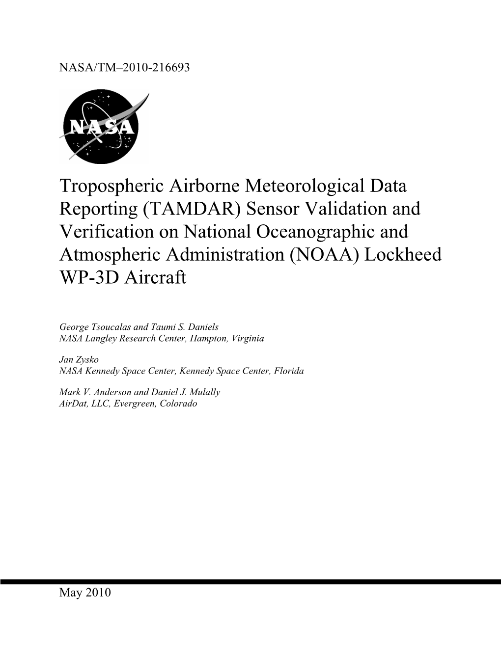 Tropospheric Airborne Meteorological Data Reporting (TAMDAR) Sensor