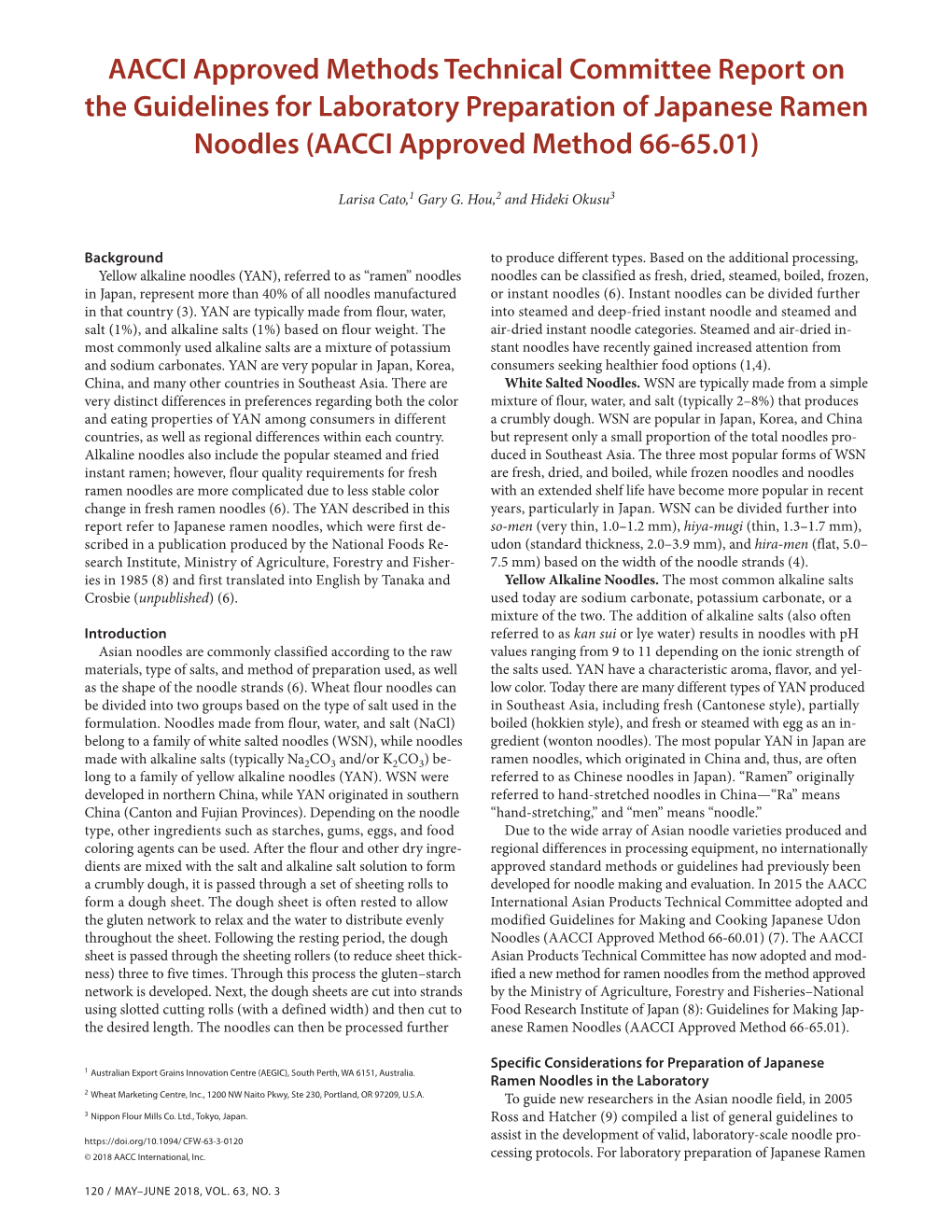 AACCI Approved Methods Technical Committee Report on the Guidelines for Laboratory Preparation of Japanese Ramen Noodles (AACCI Approved Method 66-65.01)