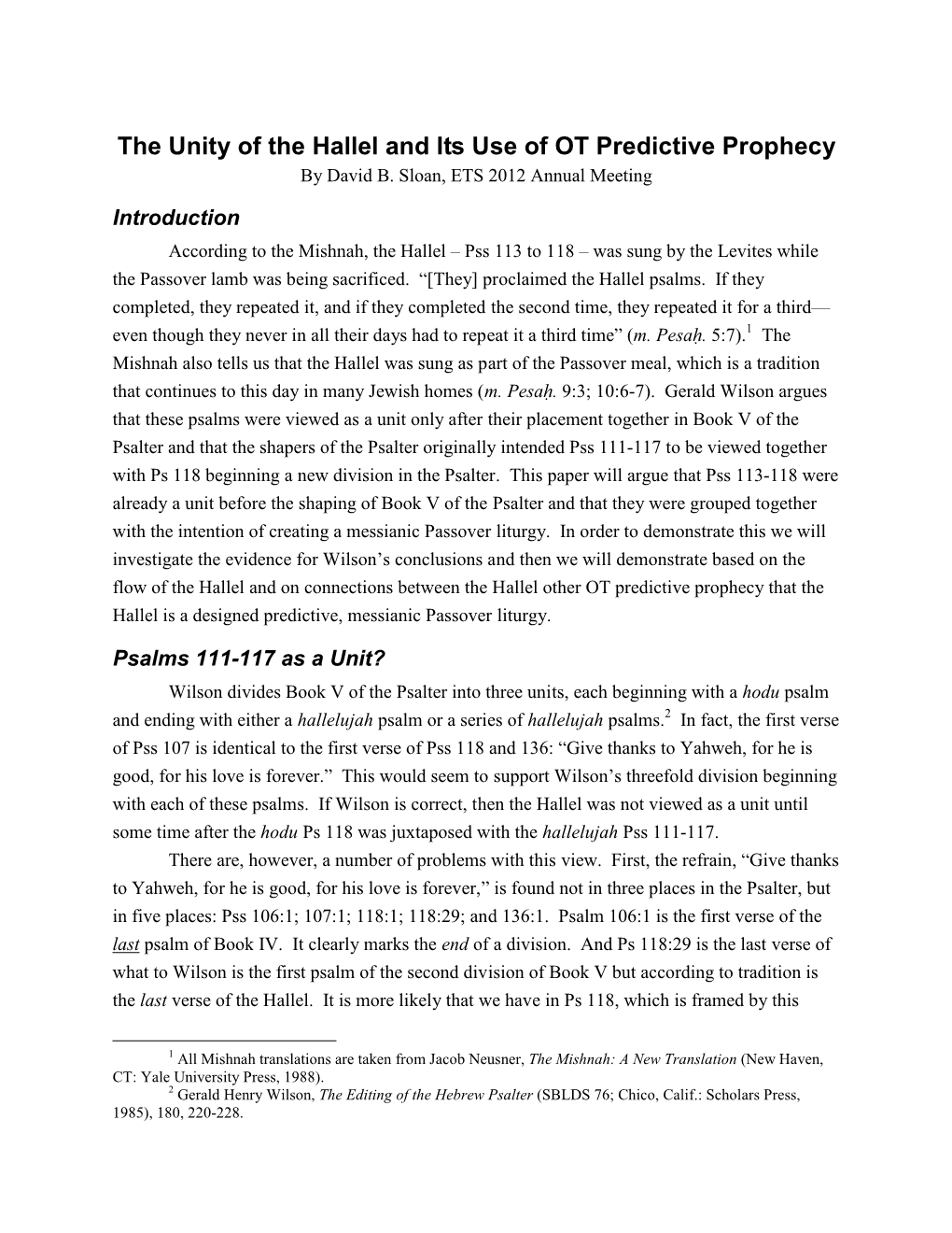 The Unity of the Hallel and Its Use of OT Predictive Prophecy by David B