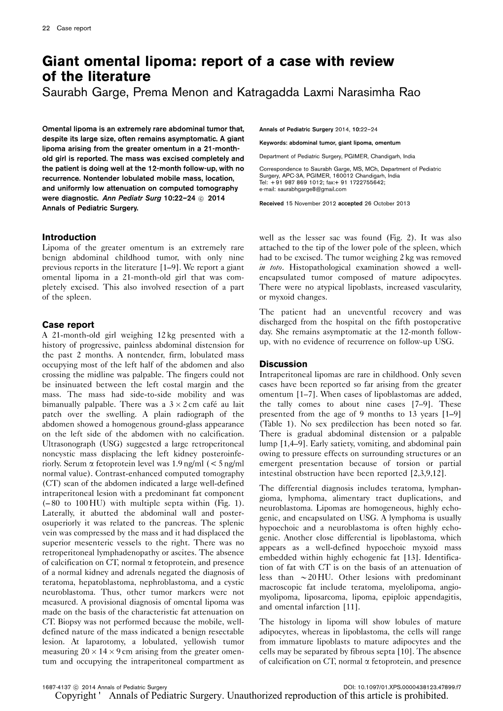 Giant Omental Lipoma: Report of a Case with Review of the Literature Saurabh Garge, Prema Menon and Katragadda Laxmi Narasimha Rao