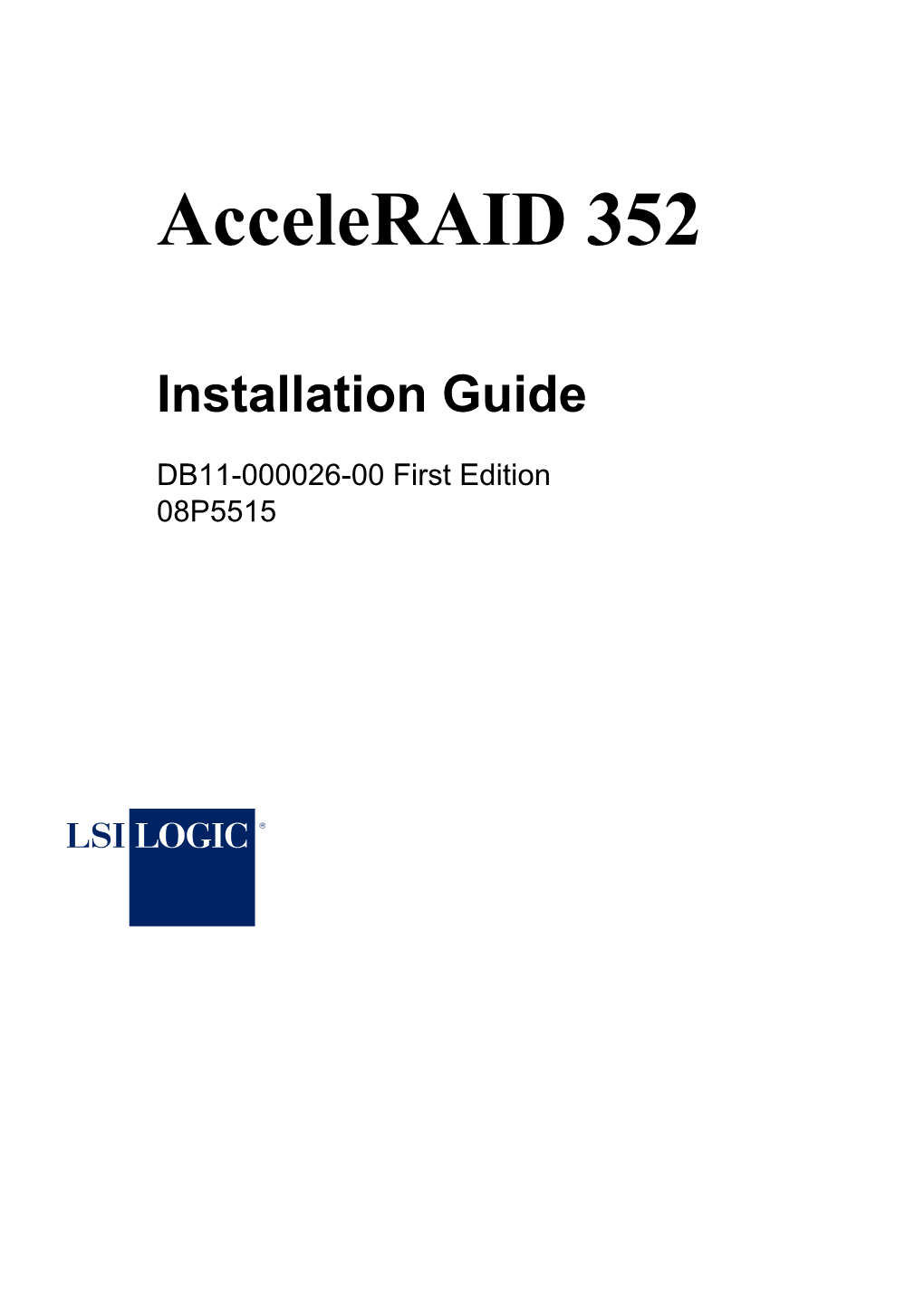 Acceleraid 352