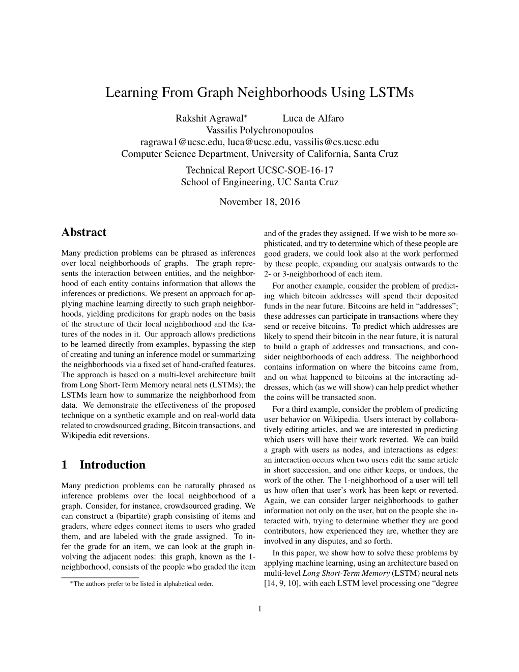 Learning from Graph Neighborhoods Using Lstms