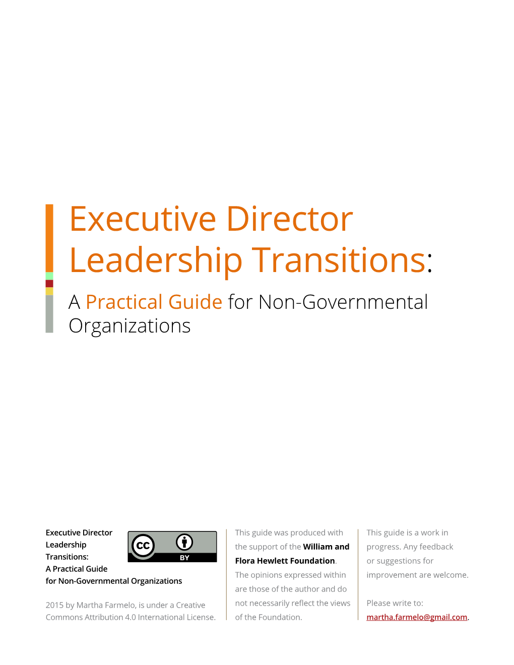 Executive Director Leadership Transitions: a Practical Guide for Non-Governmental Organizations