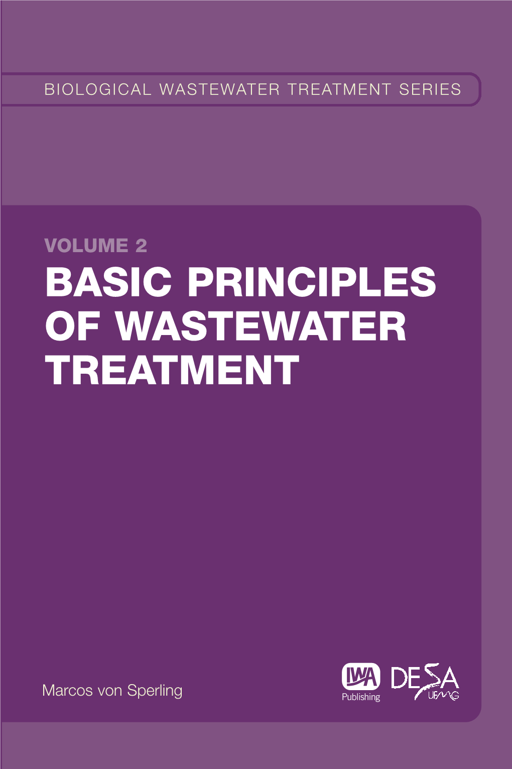 Basic Principles of Wastewater Treatment