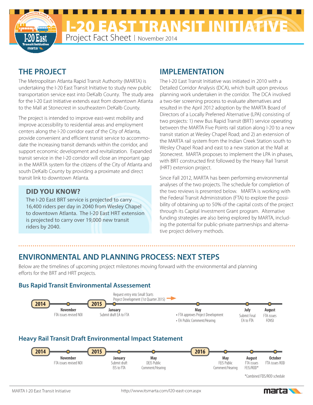 I-20 EAST TRANSIT INITIATIVE Project Fact Sheet | November 2014