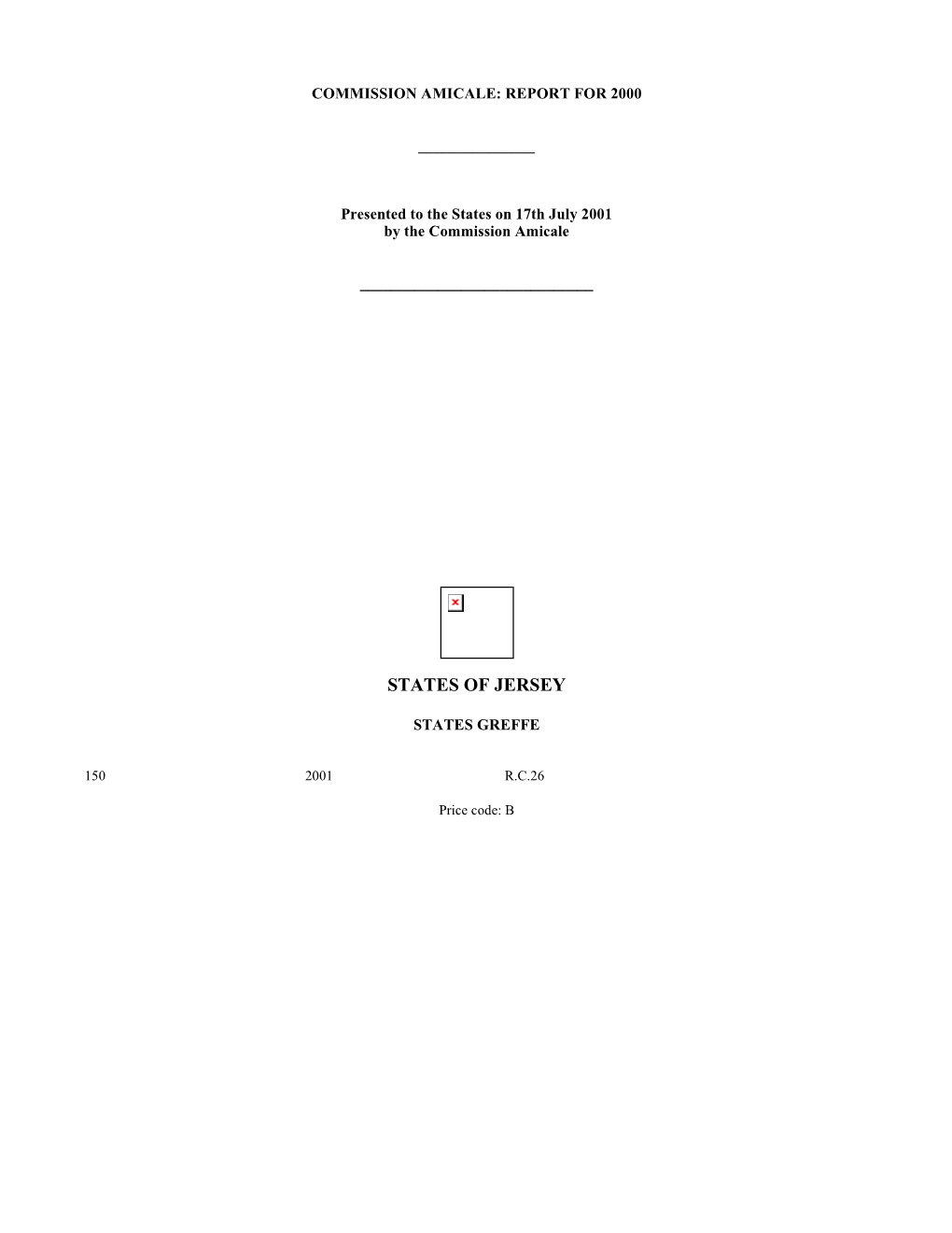 Commission Amicale: Report for 2000