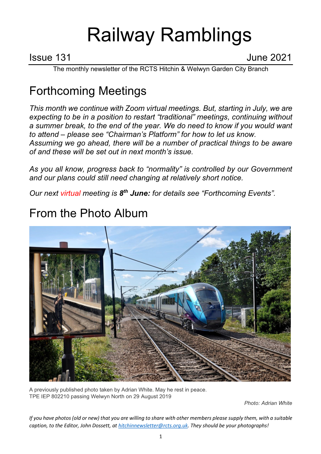 Railway Ramblings Issue 131 June 2021 the Monthly Newsletter of the RCTS Hitchin & Welwyn Garden City Branch