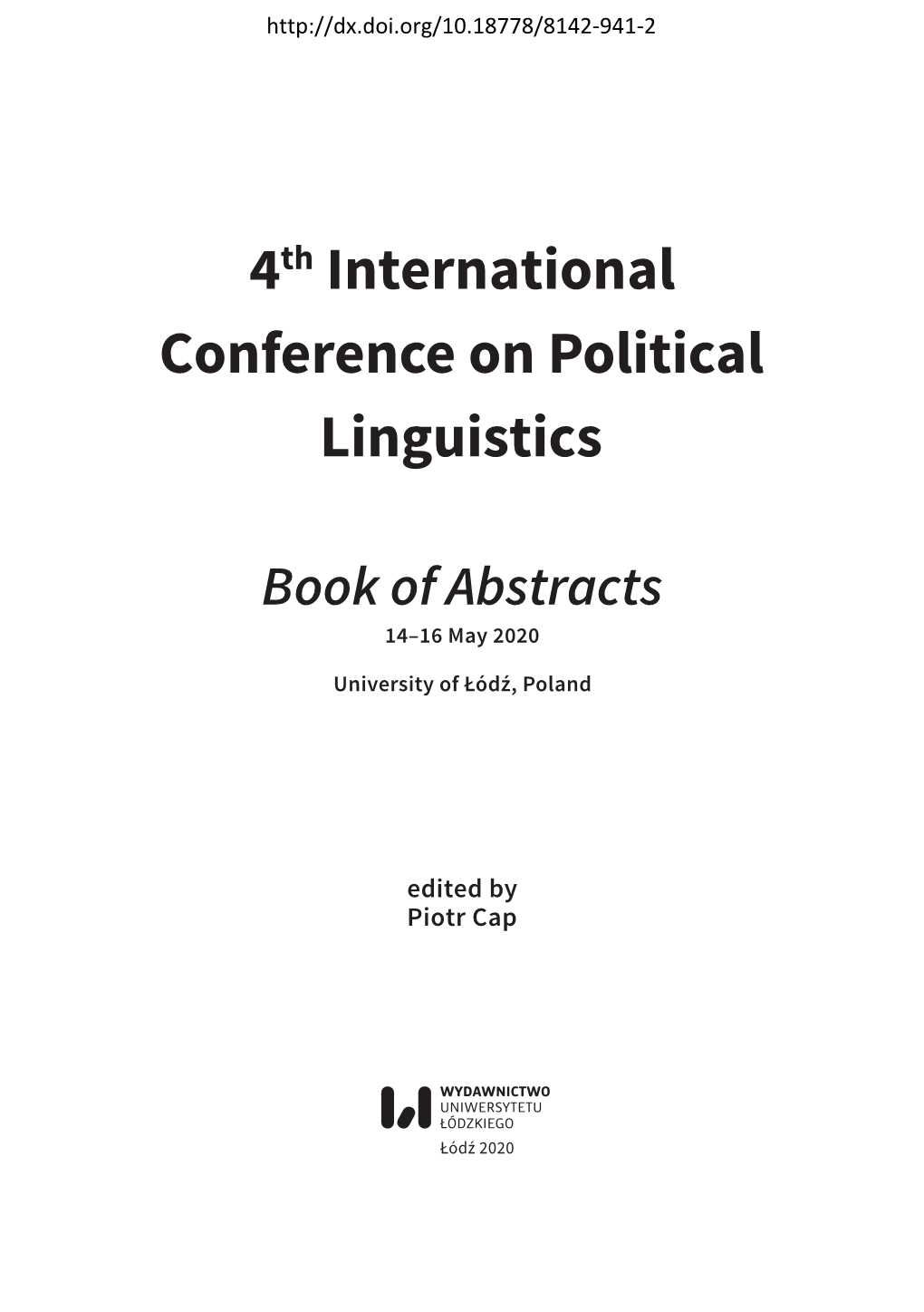 Book of Abstracts. 4Th International Conference on Political Linguistics