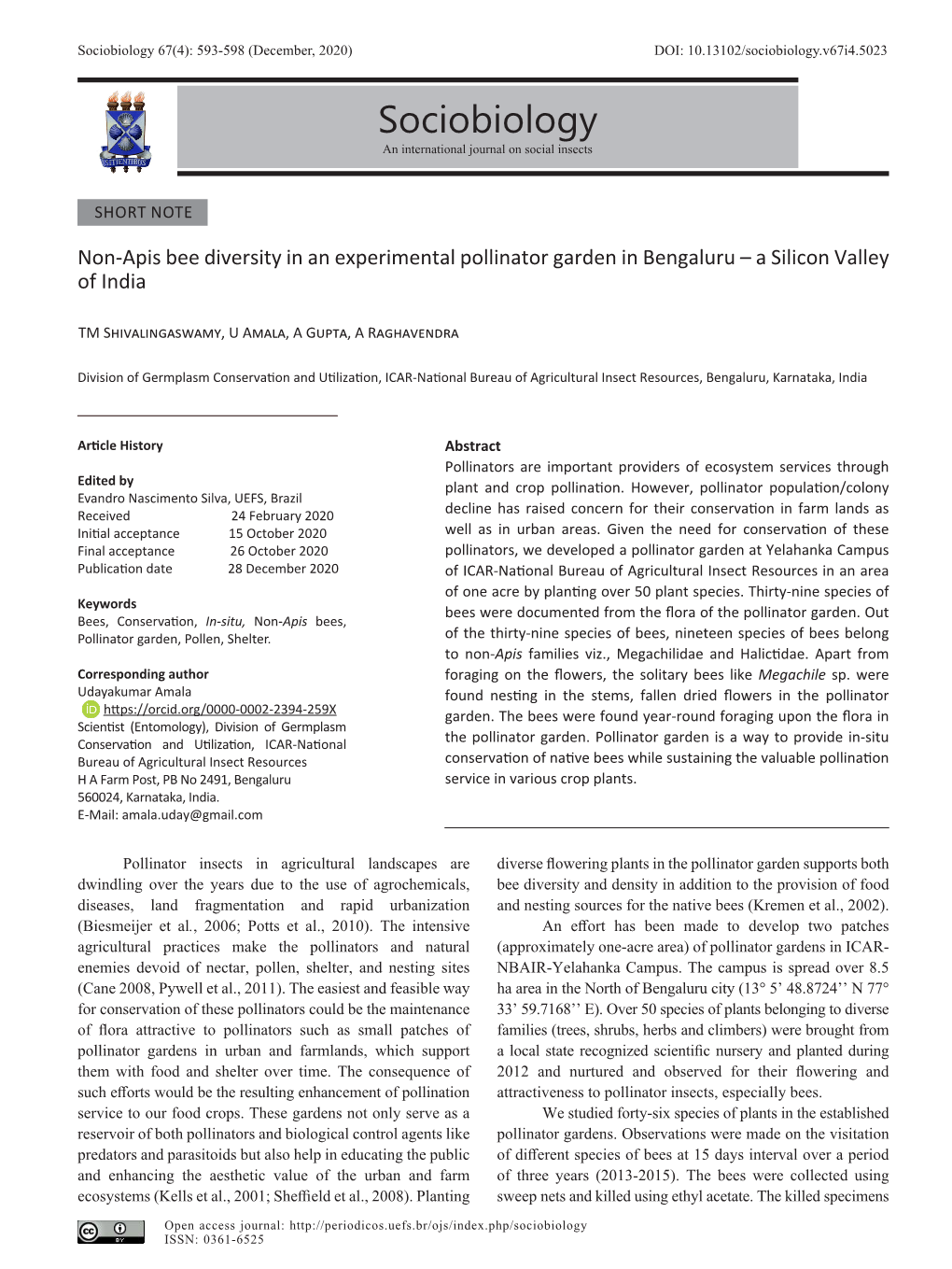 Sociobiology 67(4): 593-598 (December, 2020) DOI: 10.13102/Sociobiology.V67i4.5023