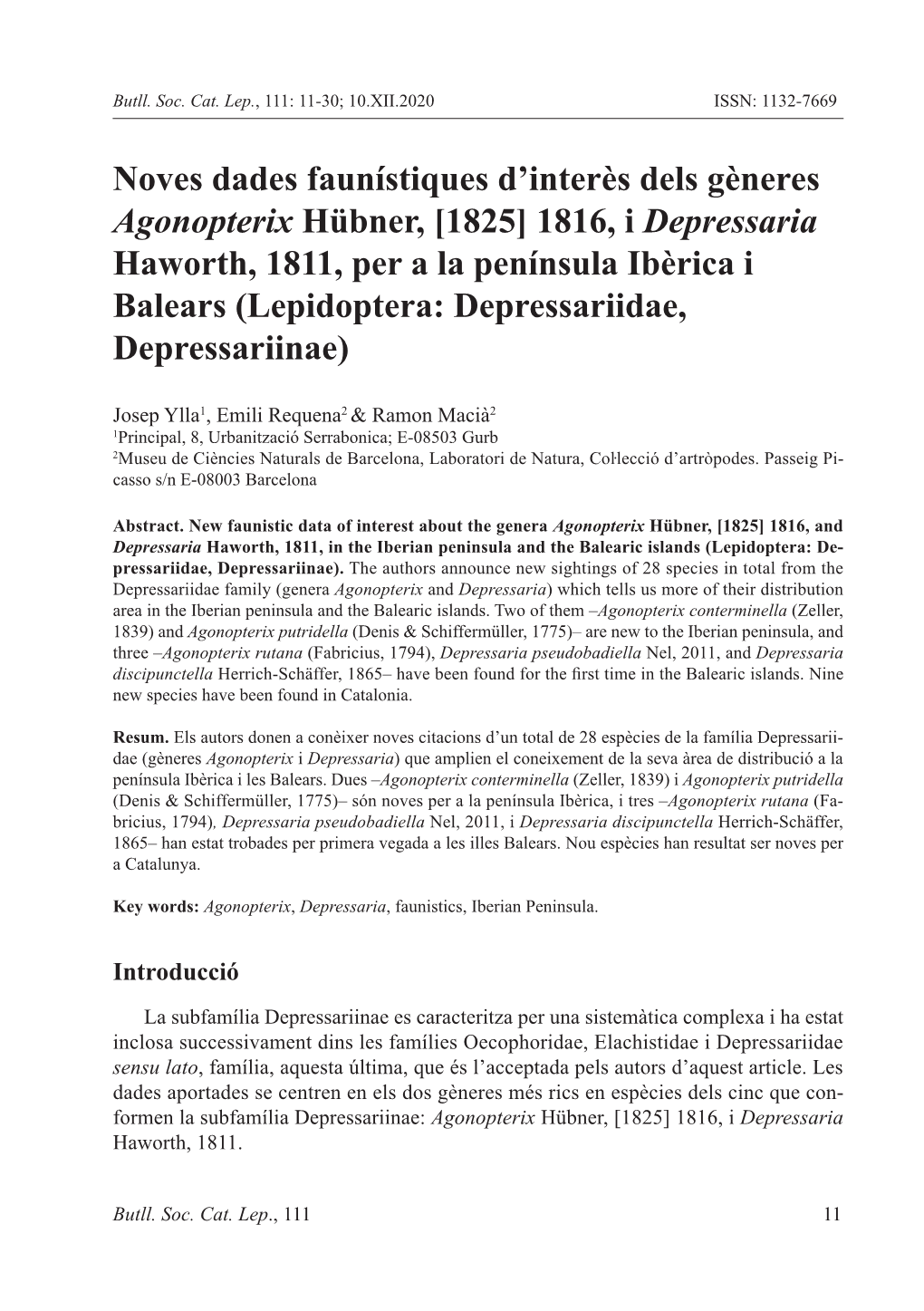 Noves Dades Faunístiques D'interès Dels Gèneres Agonopterix Hübner, [1825] 1816, I Depressaria Haworth, 1811, Per a La