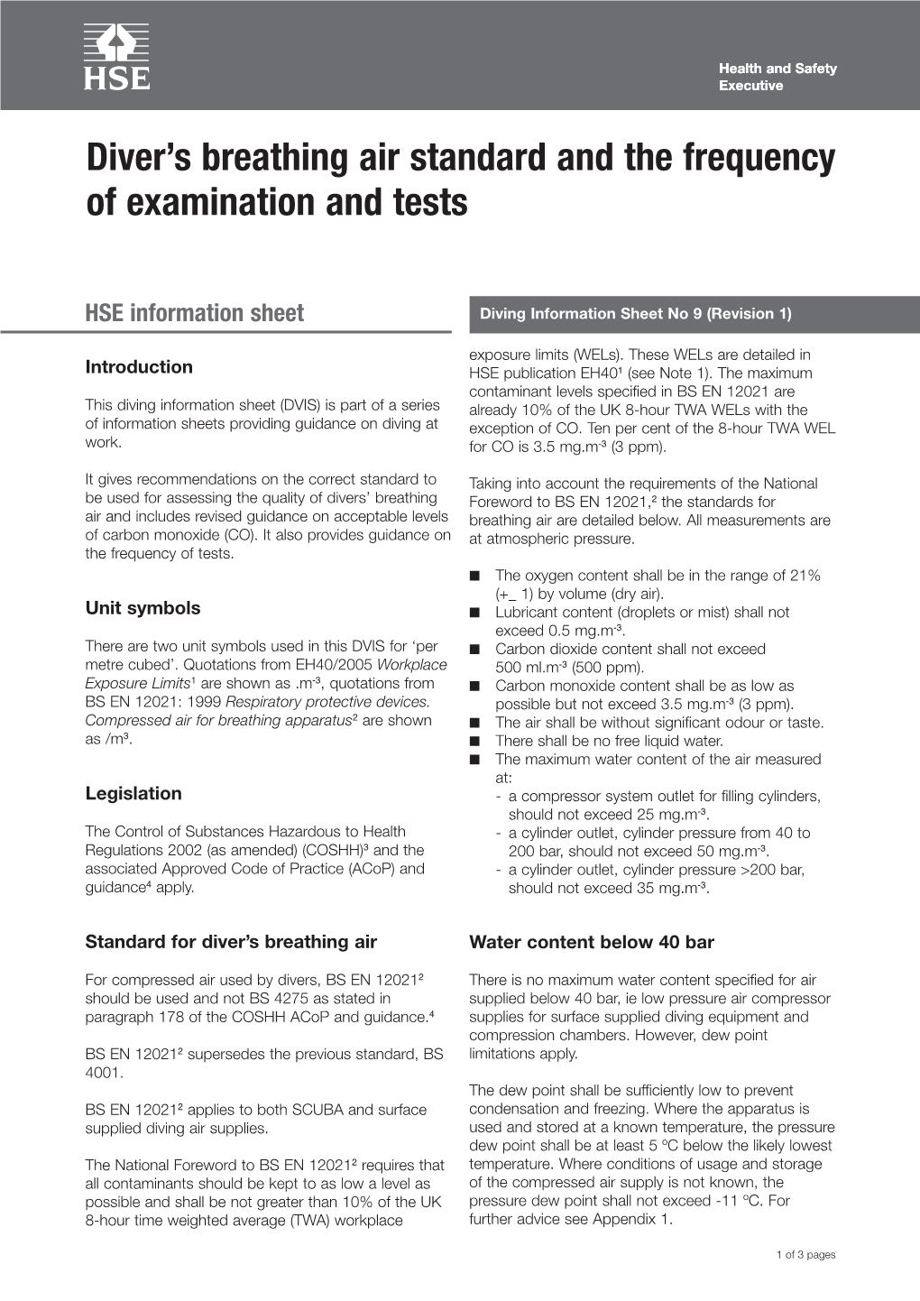 Diver's Breathing Air Standard and the Frequency of Examination and Tests