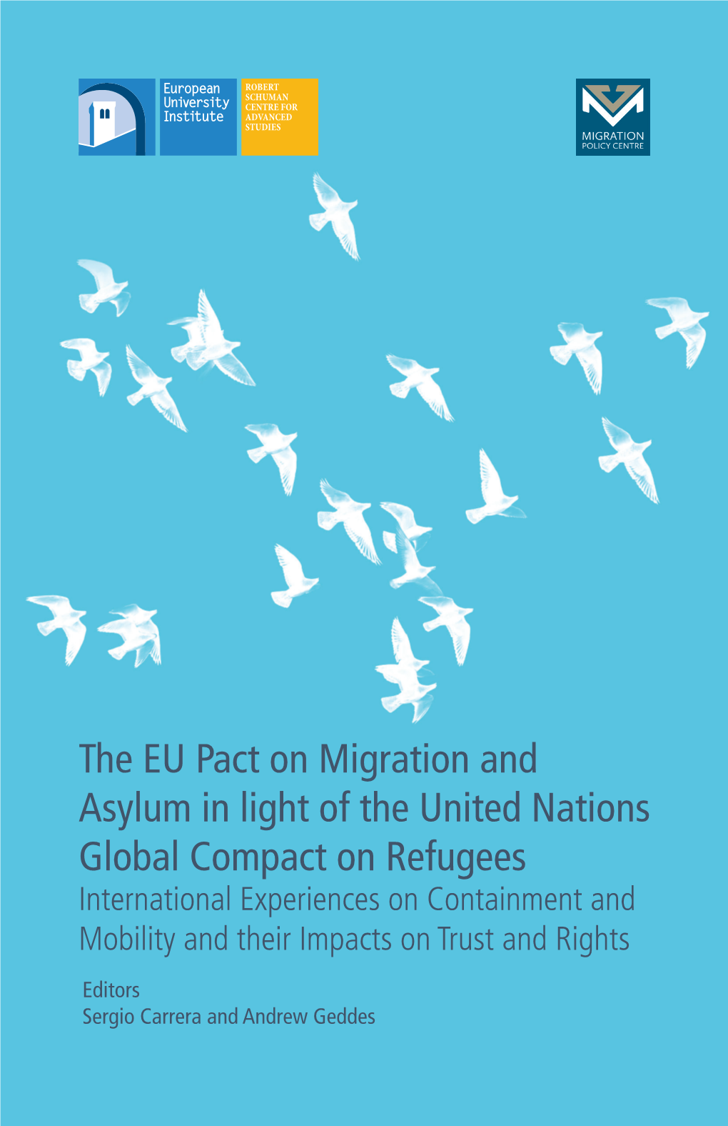 The EU Pact on Migration and Asylum in Light of the United Nations Global