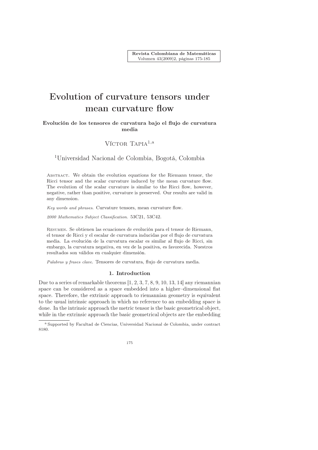 Evolution of Curvature Tensors Under Mean Curvature Flow