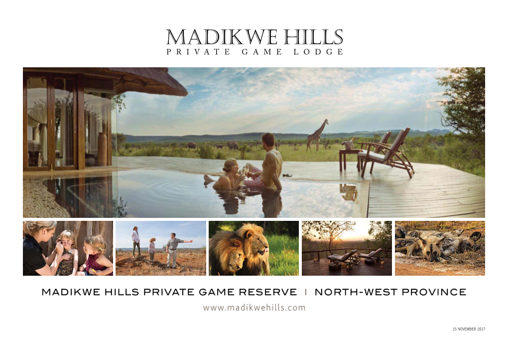 Madikwe Hills Fact Sheet