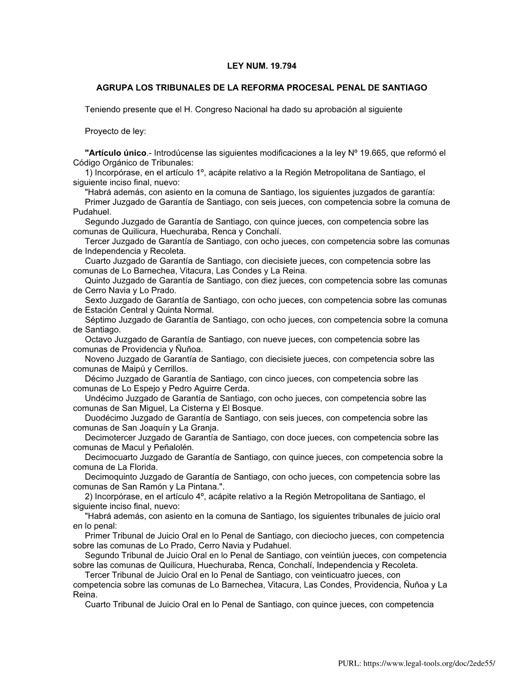 Ley Num. 19.794 Agrupa Los Tribunales De La Reforma