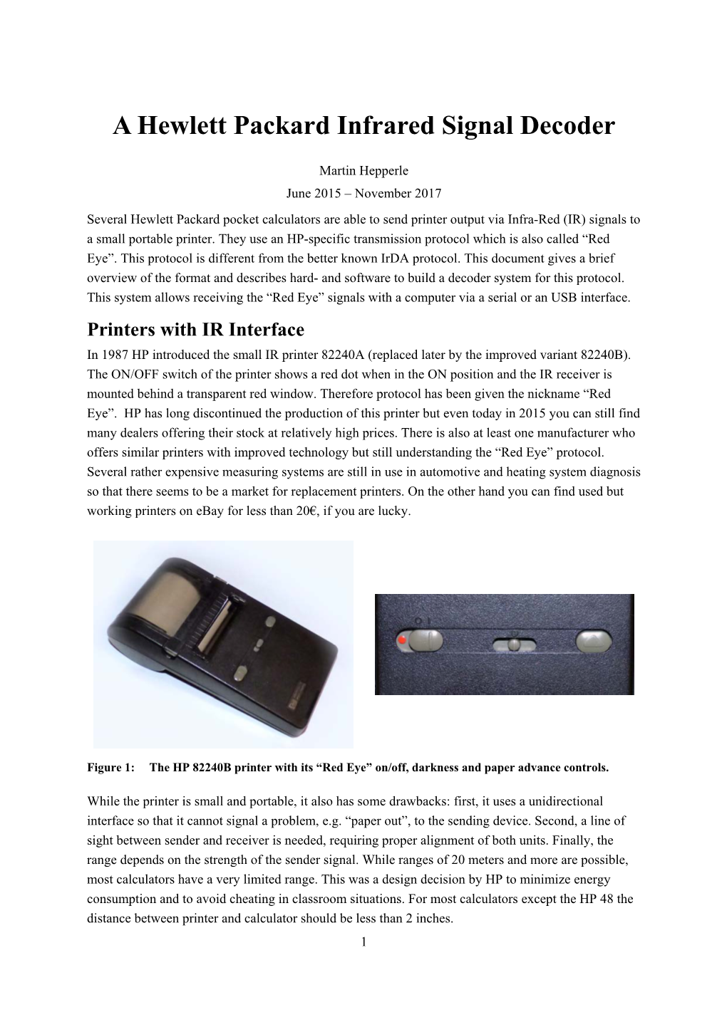 A Hewlett Packard Infrared Signal Decoder