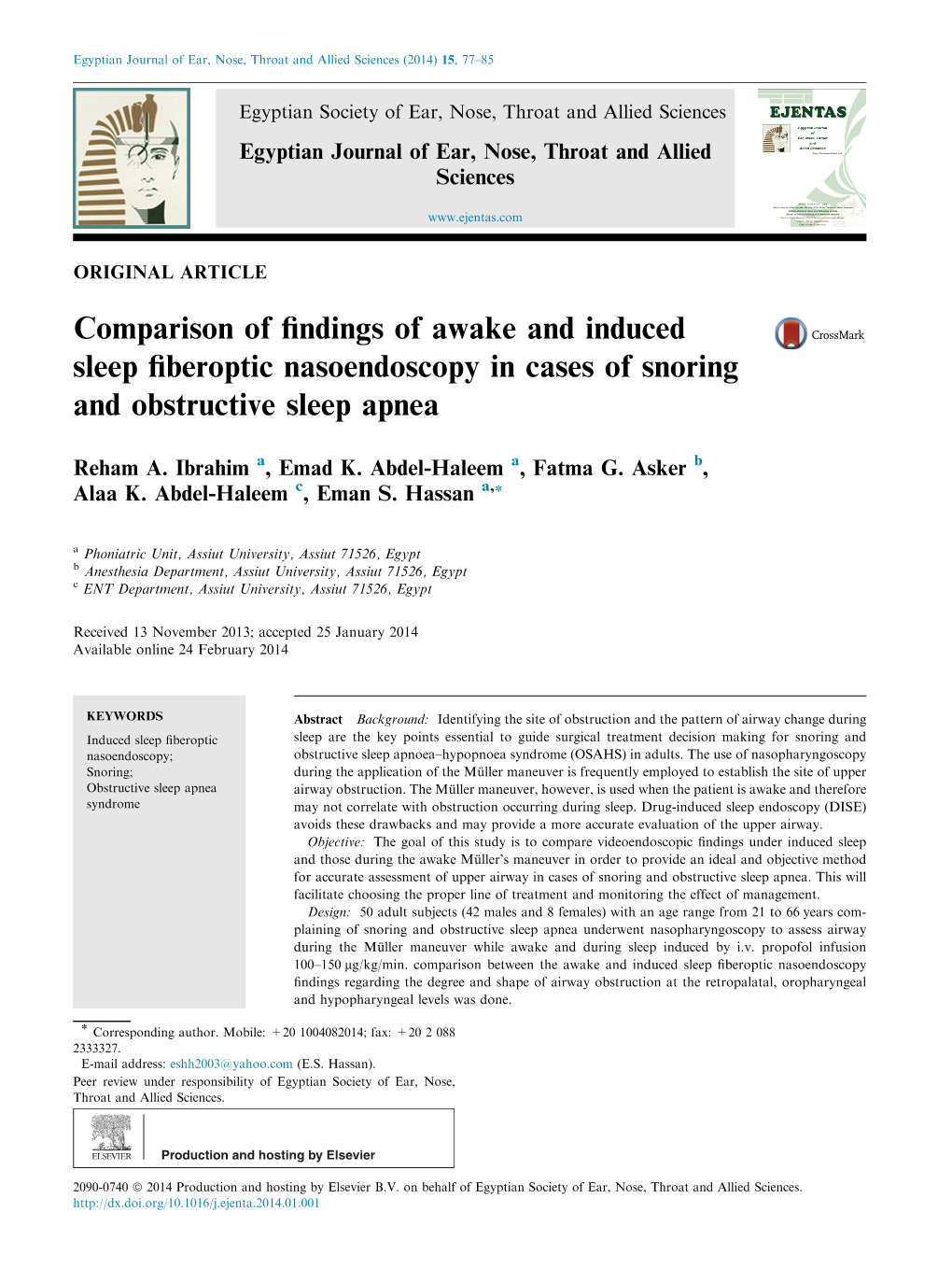 Comparison of Findings of Awake and Induced Sleep Fiberoptic Nasoendoscopy in Cases of Snoring and Obstructive Sleep Apnea