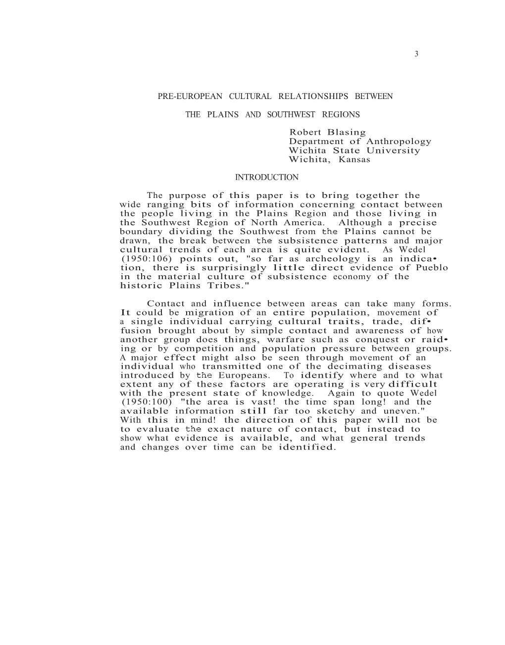 PRE-EUROPEAN CULTURAL RELATIONSHIPS BETWEEN the PLAINS and SOUTHWEST REGIONS Robert Blasing Department of Anthropology Wichita S